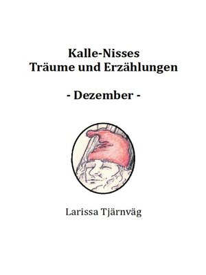 cover image of Kalle-Nisses Träume und Erzählungen--Dezember -